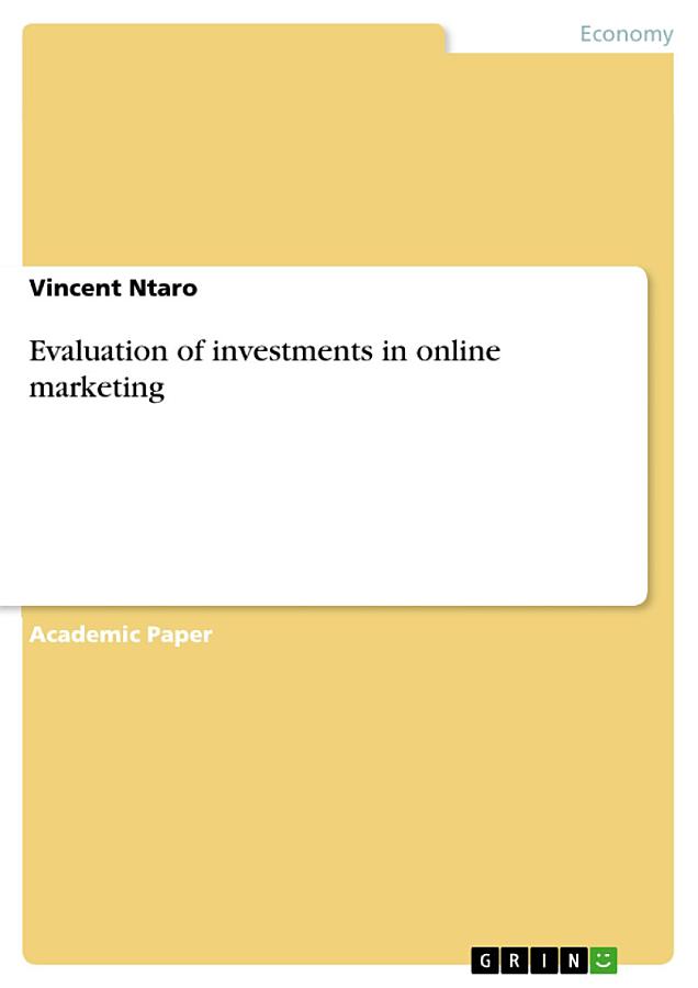 Evaluation of investments in online marketing