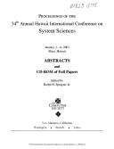Proceedings of the 34th Annual Hawaii International Conference on System Sciences: Abstracts and CD-ROM of Full Papers : January 3-6, 2001, Maui, Hawaii