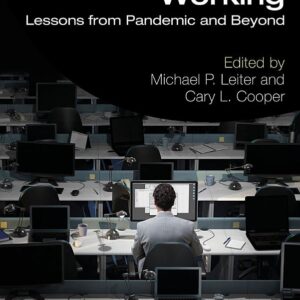 Burnout While Working: Lessons from Pandemic and Beyond