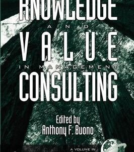 Developing Knowledge and Value in Management Consulting