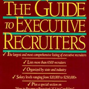The Guide to Executive Recruiters