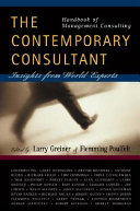 The Contemporary Consultant: Handbook of Management Consulting : Insights from World Experts