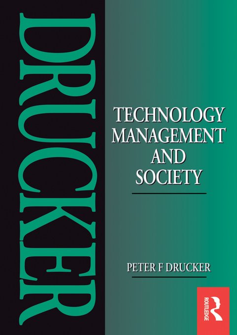 Technology, Management, and Society: Essays
