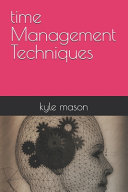 Time Management Techniques