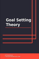 Goal Setting Theory