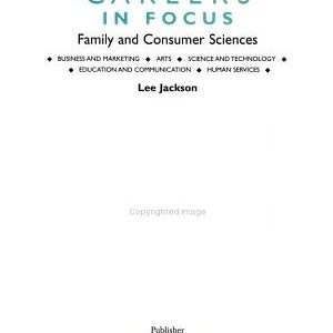 Careers in Focus: Family and Consumer Sciences