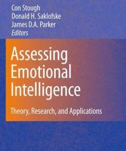 Assessing Emotional Intelligence: Theory, Research, and Applications