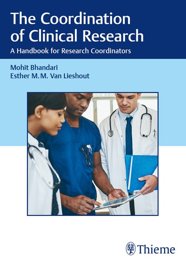 The Coordination of Clinical Research: A Handbook for Research Coordinators