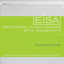 Emotional Intelligence Skills Assessment (EISA) Facilitator's Guide Set