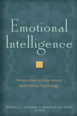 Emotional Intelligence: Perspectives from Educational and Positive Psychology