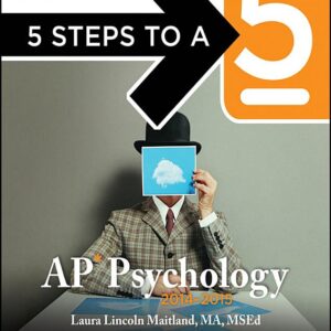 5 Steps to a 5 AP Psychology with CD-ROM, 2014-2015 Edition