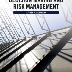 Engineering Decision Making and Risk Management
