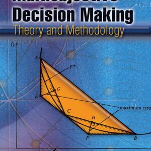 Multiobjective Decision Making: Theory and Methodology