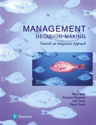 Management Decision-making: Towards an Integrated Approach