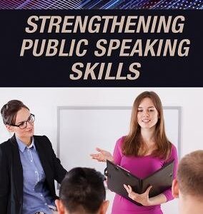 Strengthening Public Speaking Skills