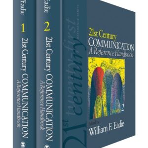 21st Century Communication: A Reference Handbook