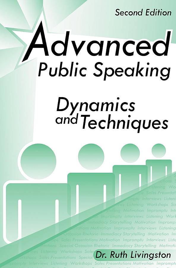 Advanced Public Speaking: Dynamics and Techniques