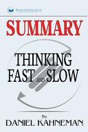 Summary of Thinking, Fast and Slow
