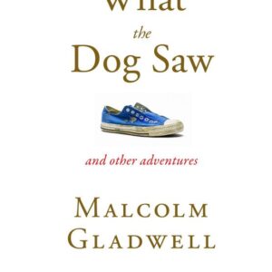 Personality, Character, and Intelligence: Part Three from What the Dog Saw