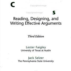 Good Reasons with Contemporary Arguments: Reading, Designing, and Writing Effective Arguments