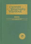 Current Biography Yearbook 2005
