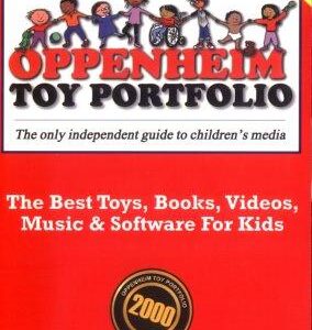 Oppenheim Toy Portfolio, 2000: The Best Toys, Books, Videos, Music and Software for Kids
