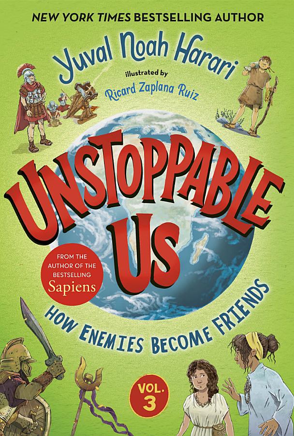 Unstoppable Us, Volume 3: How Enemies Become Friends
