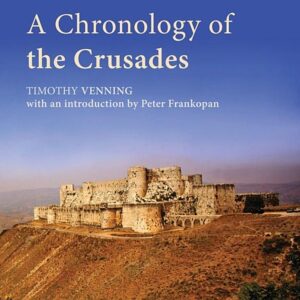 A Chronology of the Crusades