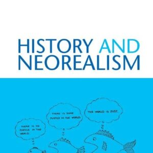 History and Neorealism