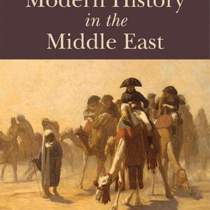 The End of Modern History in the Middle East