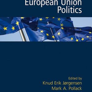 The SAGE Handbook of European Union Politics