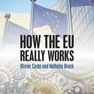 How the EU Really Works