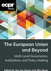 The European Union and Beyond: Multi-Level Governance, Institutions, and Policy-Making