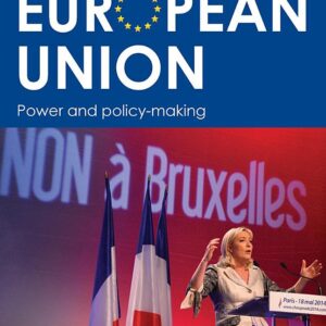 European Union: Power and policy-making