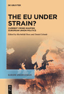 The EU Under Strain?: Current Crises Shaping European Union Politics