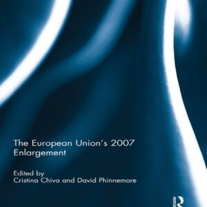 The European Union's 2007 Enlargement