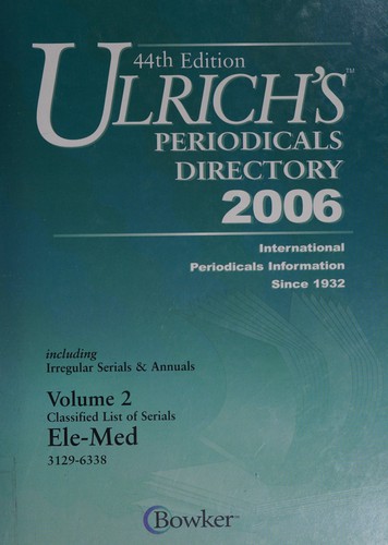 Ulrich's Periodicals Directory 2003: International Periodicals Information Since 1932 : Including Irregular Serials & Annuals. Indexes. U.S. Newspapers and Newspaper indexes