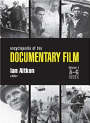 Encyclopedia of the Documentary Film
