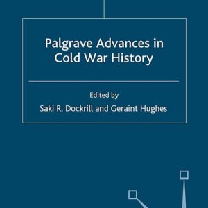 Palgrave Advances in Cold War History