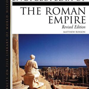 Encyclopedia of the Roman Empire