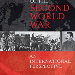 The Origins of the Second World War: An International Perspective