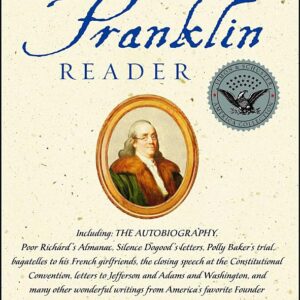 A Benjamin Franklin Reader