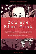 You Are Elon Musk