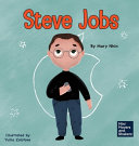 Steve Jobs: A Kid's Book About Changing the World