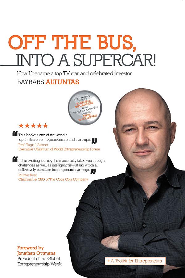 Off the Bus, into a Supercar!: How I Became a Top Tv Star and Celebrated Investor