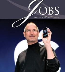Steve Jobs: Apple & IPod Wizard