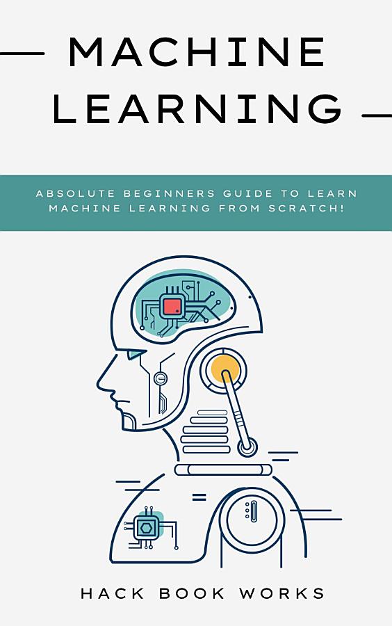 Machine Learning for Beginners 2025 | Step-by-Step Guide to Master ML Algorithms & Real-World Applications