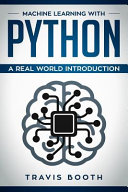 Machine Learning with Python: Hands-On Learning for Beginners