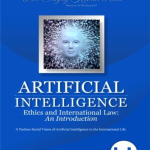 Artificial Intelligence Ethics and International Law