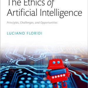 The Ethics of Artificial Intelligence: Principles, Challenges, and Opportunities
